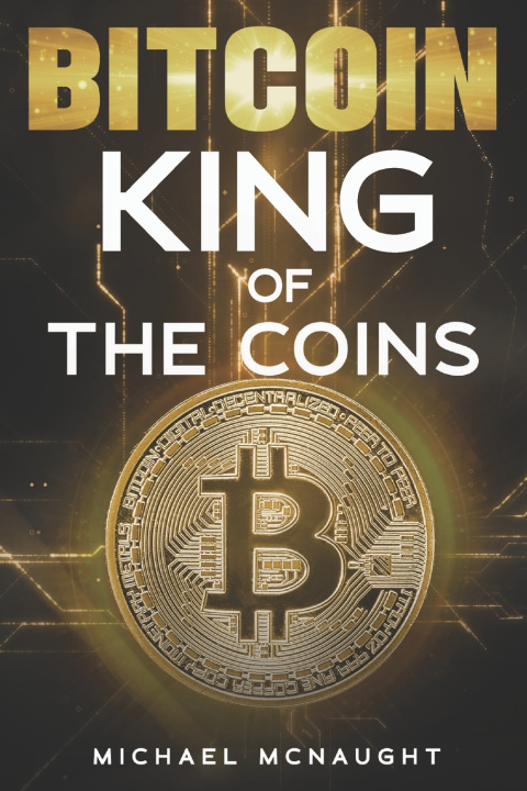 Kniha BITCOIN Michael McNaught