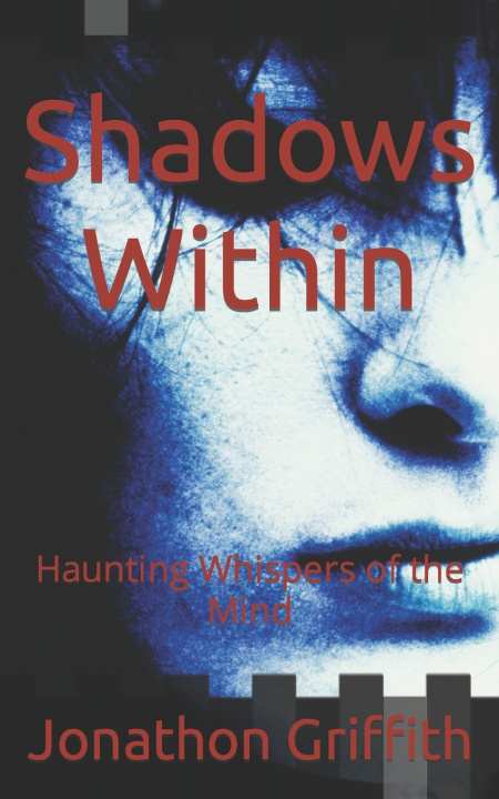 Knjiga Shadows Within Jonathon Griffith