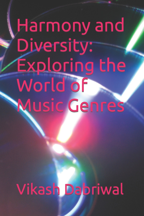 Kniha Harmony and Diversity Vikash Dabriwal