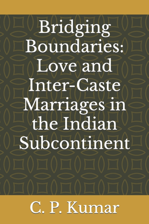 Kniha Bridging Boundaries C. P. Kumar