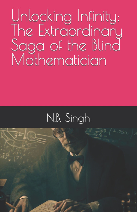 Knjiga Unlocking Infinity N.B. Singh