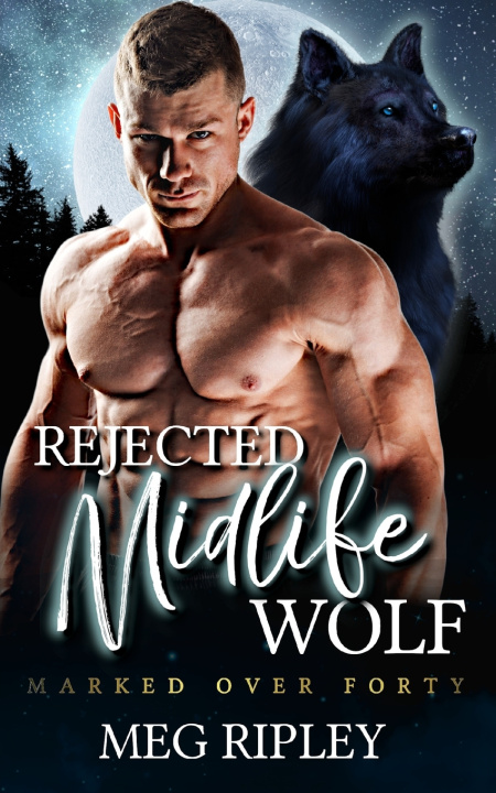Kniha Rejected Midlife Wolf Meg Ripley