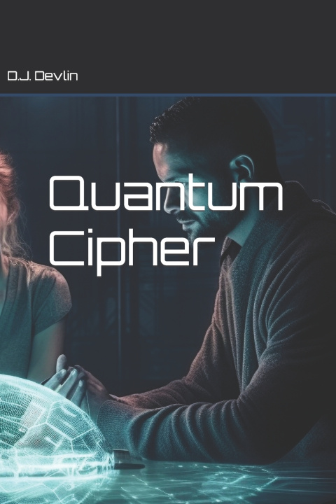 Knjiga Quantum Cipher D.J. Devlin
