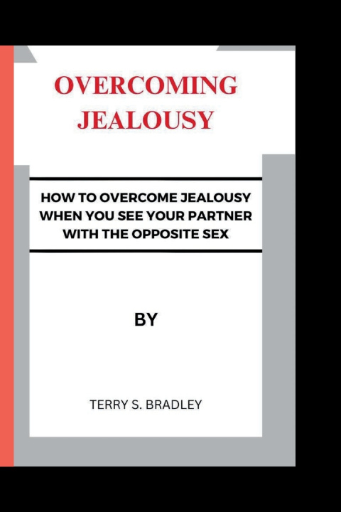 Kniha Overcoming Jealousy Terry S. Bradley
