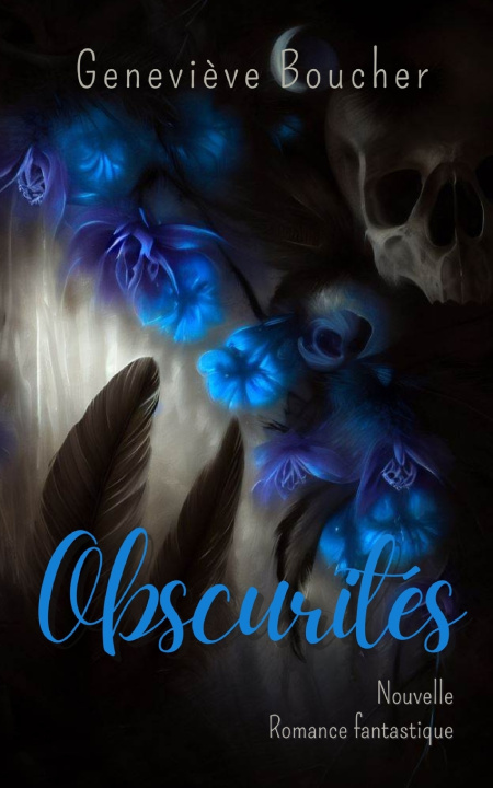 Kniha Obscurités Geneviève Boucher