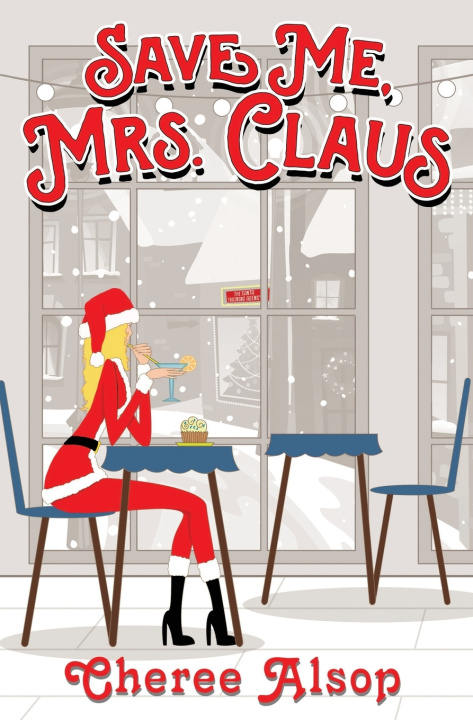 Book Save Me, Mrs. Claus Cheree Alsop