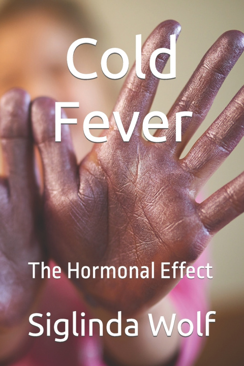 Kniha Cold fever Siglinda Wolf