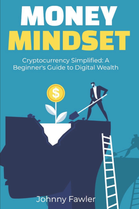 Kniha Cryptocurrency Simplified Johnny Fawler