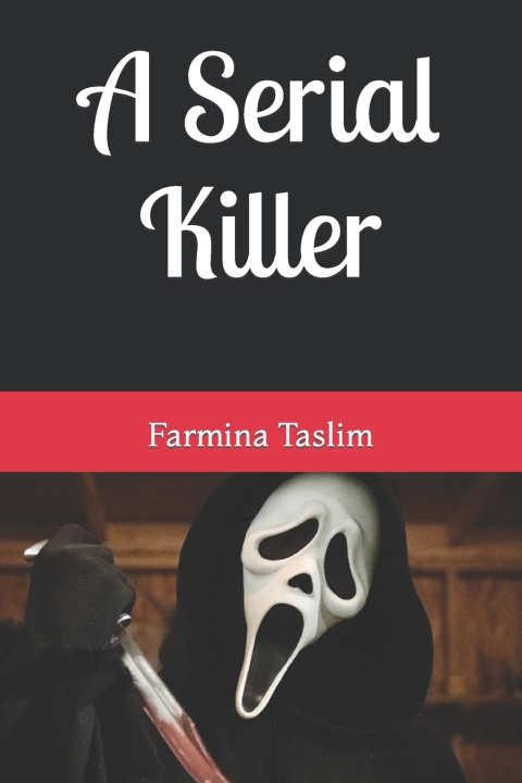 Kniha A Serial Killer Farmina Taslim