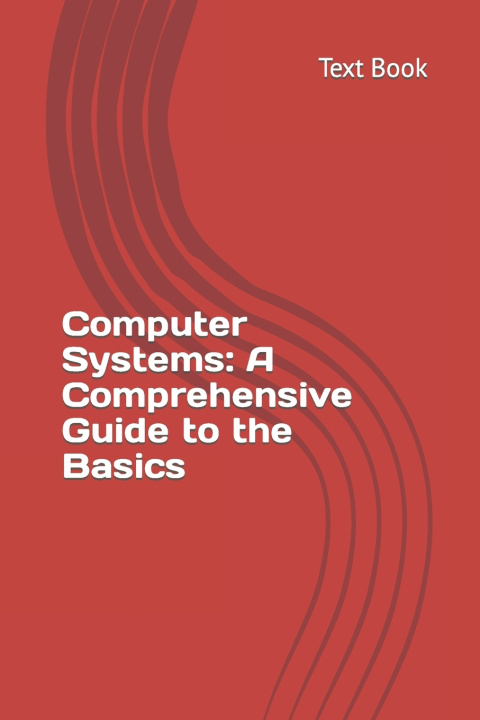 Knjiga Computer Systems Aaqib Bhat