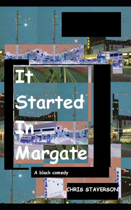 Knjiga It Started In Margate Chris Staverson
