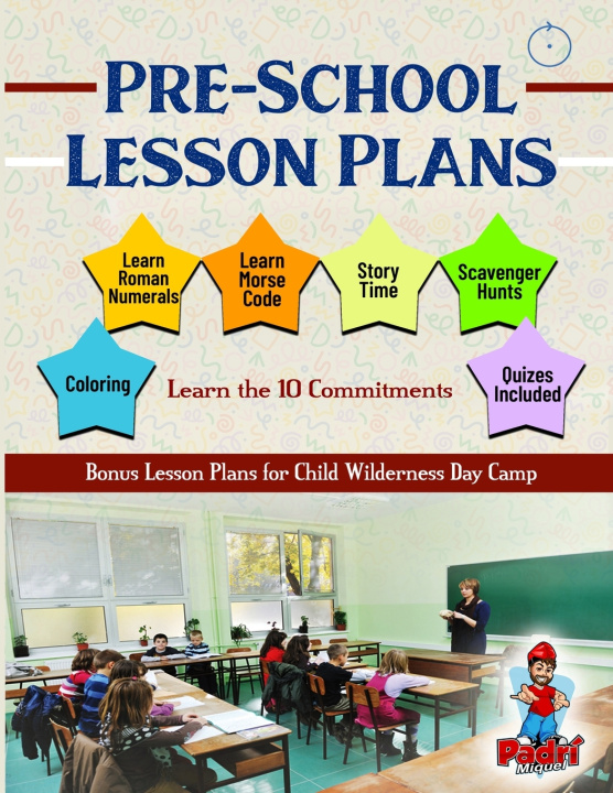 Kniha Pre-School Lesson Plans - Learn the 10 Commitments Michael Eric Nelson