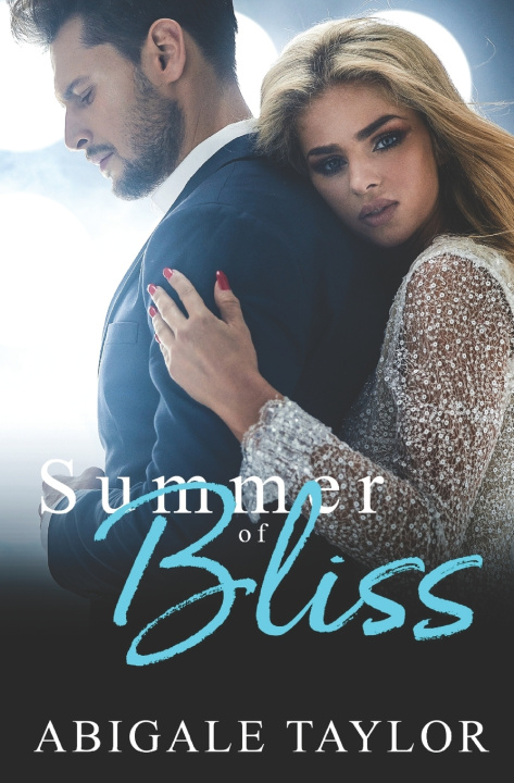 Kniha Summer of Bliss Abigale Taylor