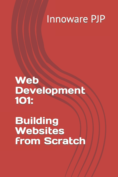 Kniha Web Development 101 Innoware PJP