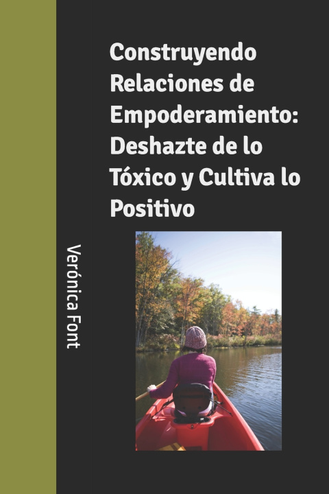 Kniha Construyendo Relaciones de Empoderamiento Verónica Font