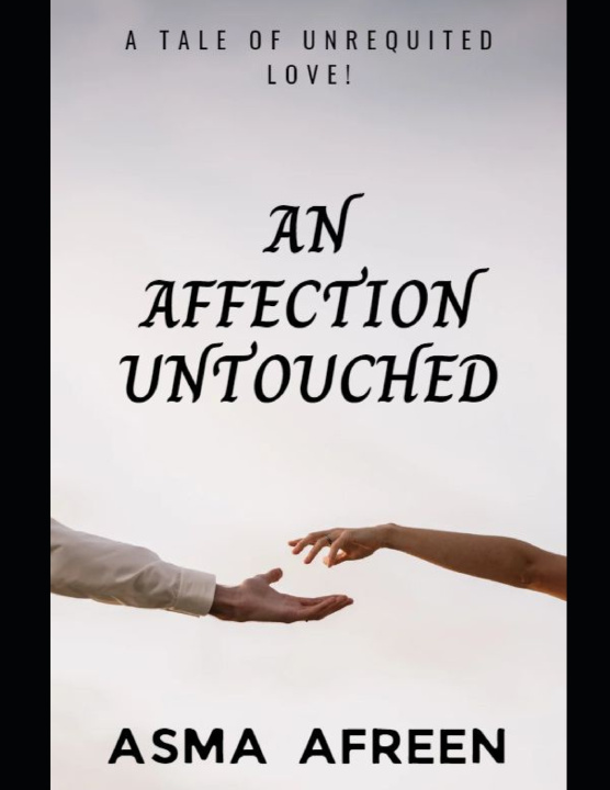 Kniha An Affection Untouched Asma Afreen