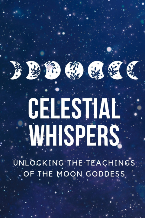 Kniha Celestial Whispers Nichole Callaghan