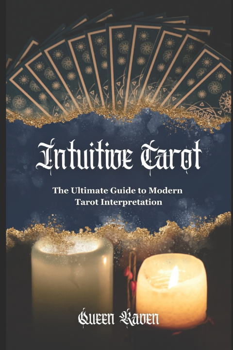Kniha Intuitive Tarot Queen Raven