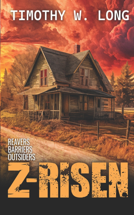 Kniha Z-Risen Books 4 -6 Timothy W. Long
