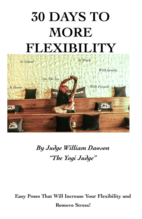 Buch 30 Days To More Flexibility William Dawson