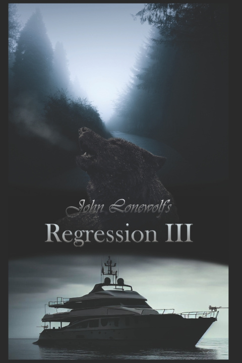 Kniha Regression III John Lonewolf
