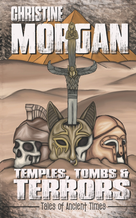 Kniha Temples, Tombs & Terrors Christine Morgan