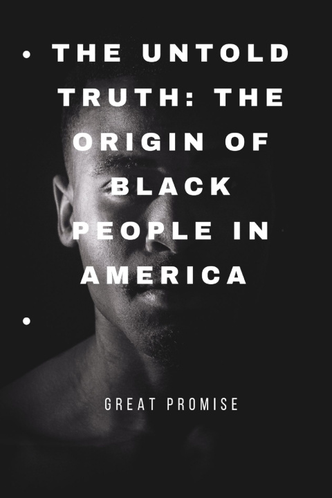 Kniha THE UNTOLD TRUTH Great Promise