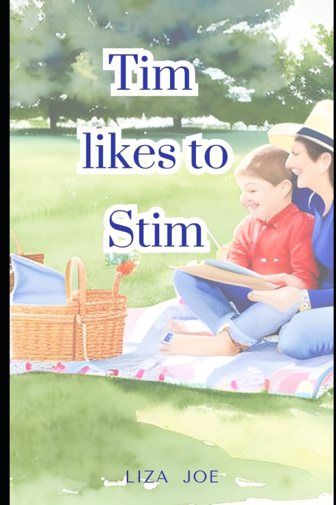 Kniha Tim likes to Stim Liza Joe