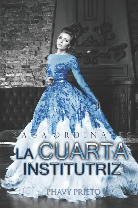 Kniha La Cuarta Institutriz Phavy Prieto