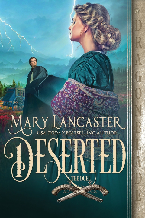Kniha Deserted Mary Lancaster