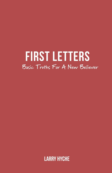 Kniha First Letters Larry Hyche
