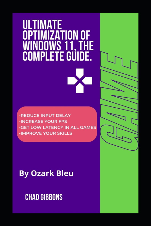 Boek Ultimate Optimization of Windows 11, The Complete Guide. Ozark Bleu