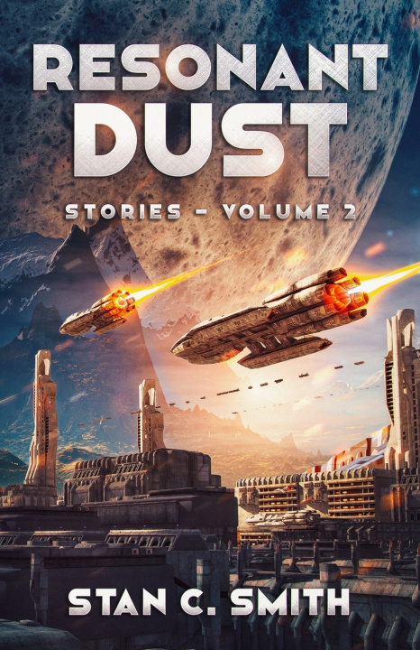 Buch Resonant Dust Stan C. Smith