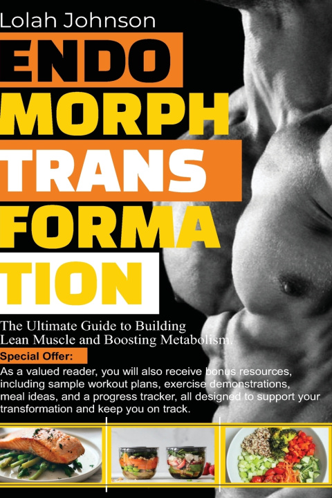 Kniha ENDOMORPH TRANSFORMATION LOLAH JOHNSON