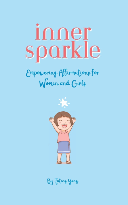 Kniha Inner Sparkle Tateng Yang