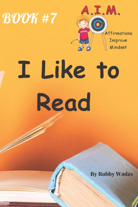 Kniha I Like to Read Robby Wadas