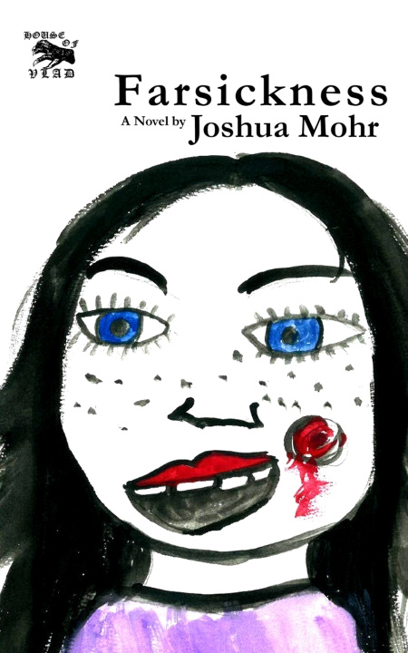 Kniha Farsickness Joshua Mohr