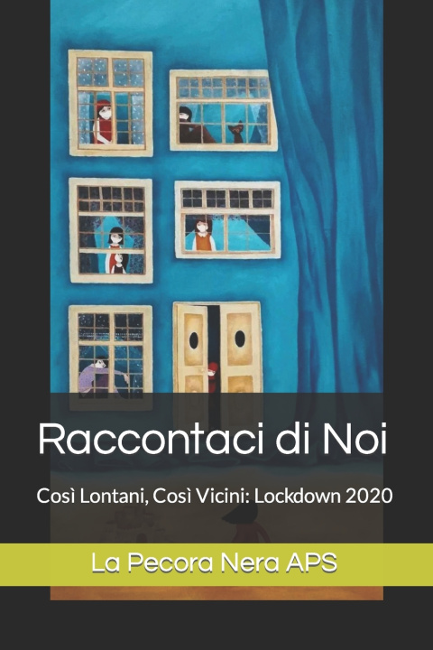 Kniha Raccontaci di Noi La Pecora Nera APS
