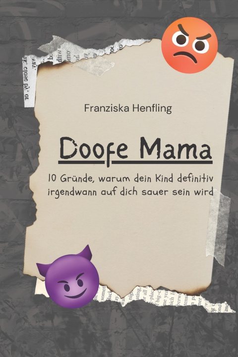 Kniha Doofe Mama Franziska Henfling