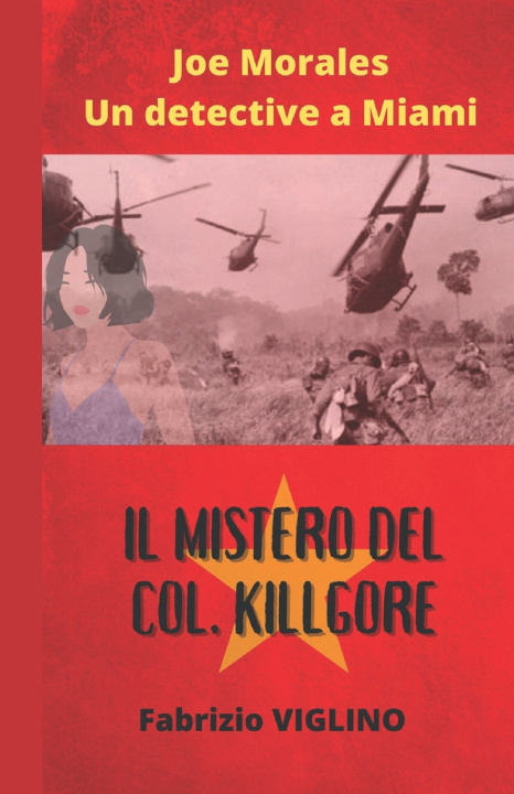 Knjiga Joe Morales P.I. Fabrizio VIGLINO