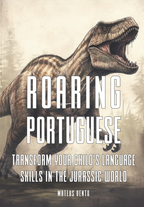 Kniha Roaring Portuguese Mateus Vento