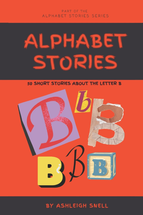 Kniha Alphabet Stories Ashleigh Snell