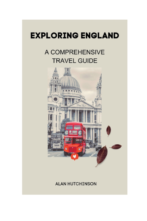 Knjiga Exploring England Alan Hutchinson