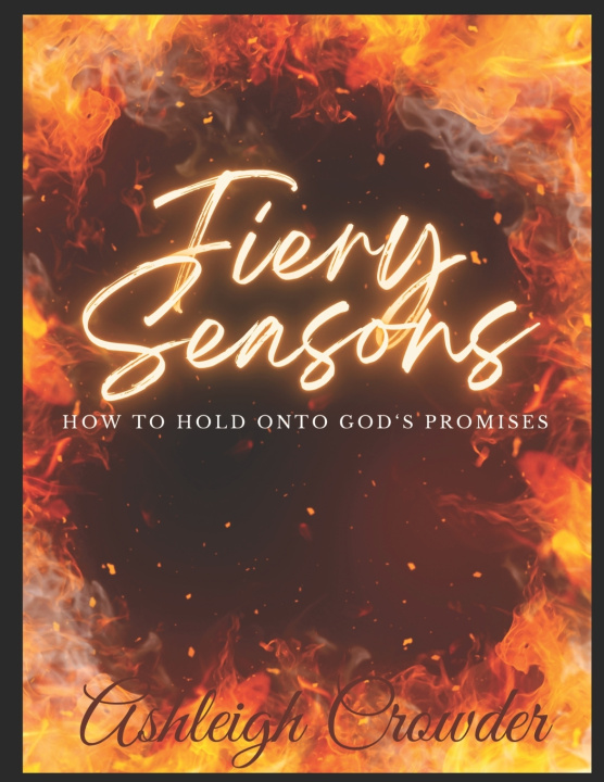 Kniha FIERY SEASONS Ashleigh N Crowder