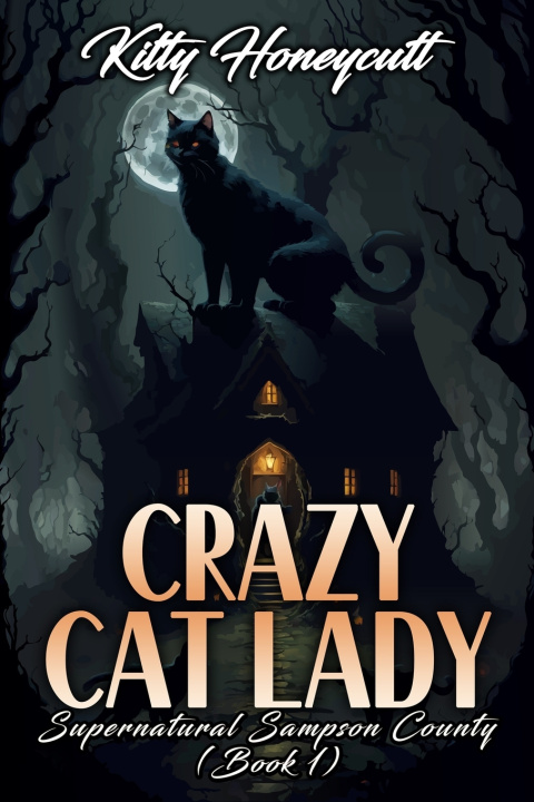 Kniha Crazy Cat Lady Kitty Honeycutt