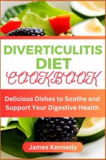 DIVERTICULITIS DIET COOKBOOK