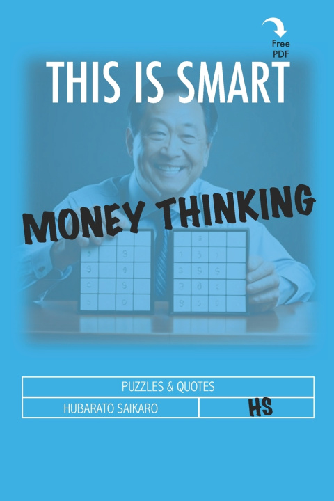 Kniha This Is Smart Money Thinking Hubarato Saikaro