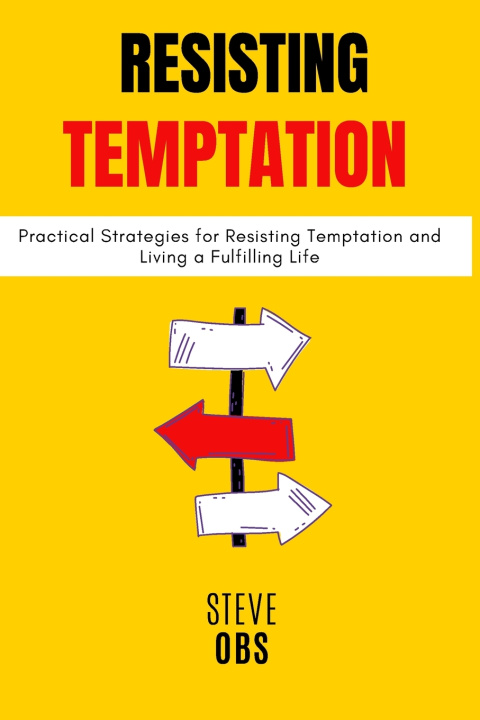 Kniha Resisting Temptation Steve Obs