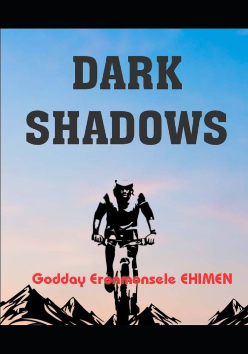 Kniha Dark Shadows Godday Eronmonsele Ehimen