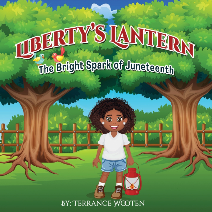 Kniha Liberty's Lantern Terrance Wooten
